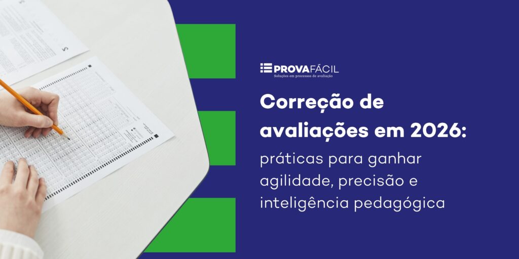 Correção de Avaliações em 2026: Práticas e Tecnologias